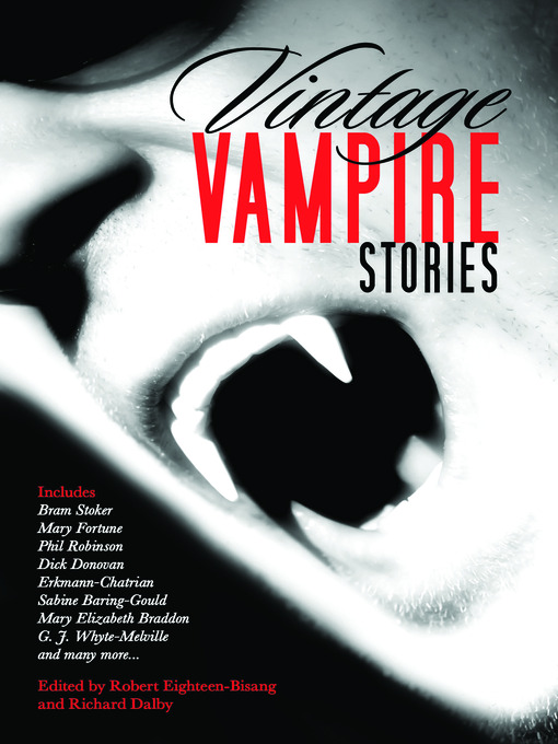 Title details for Vintage Vampire Stories by Robert Eighteen-Bisang - Available